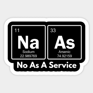 Naas-No-As-A-Service Sticker